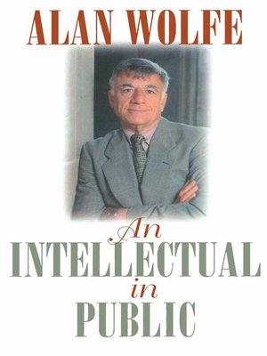 cover image of Intellectual in Public